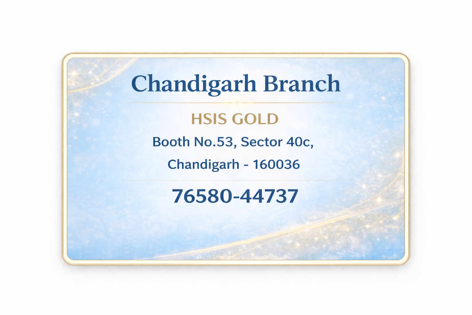 HSIS Gold Caro Chandigarh branch address and contact details in Sector 40C with phone number.